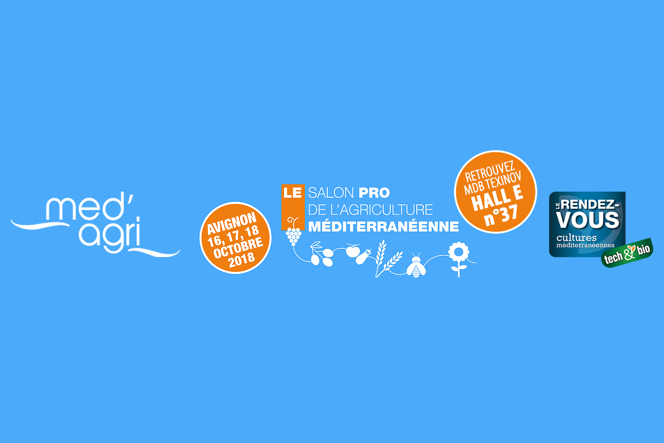 Med'Agri 2018 - MDB Texinov